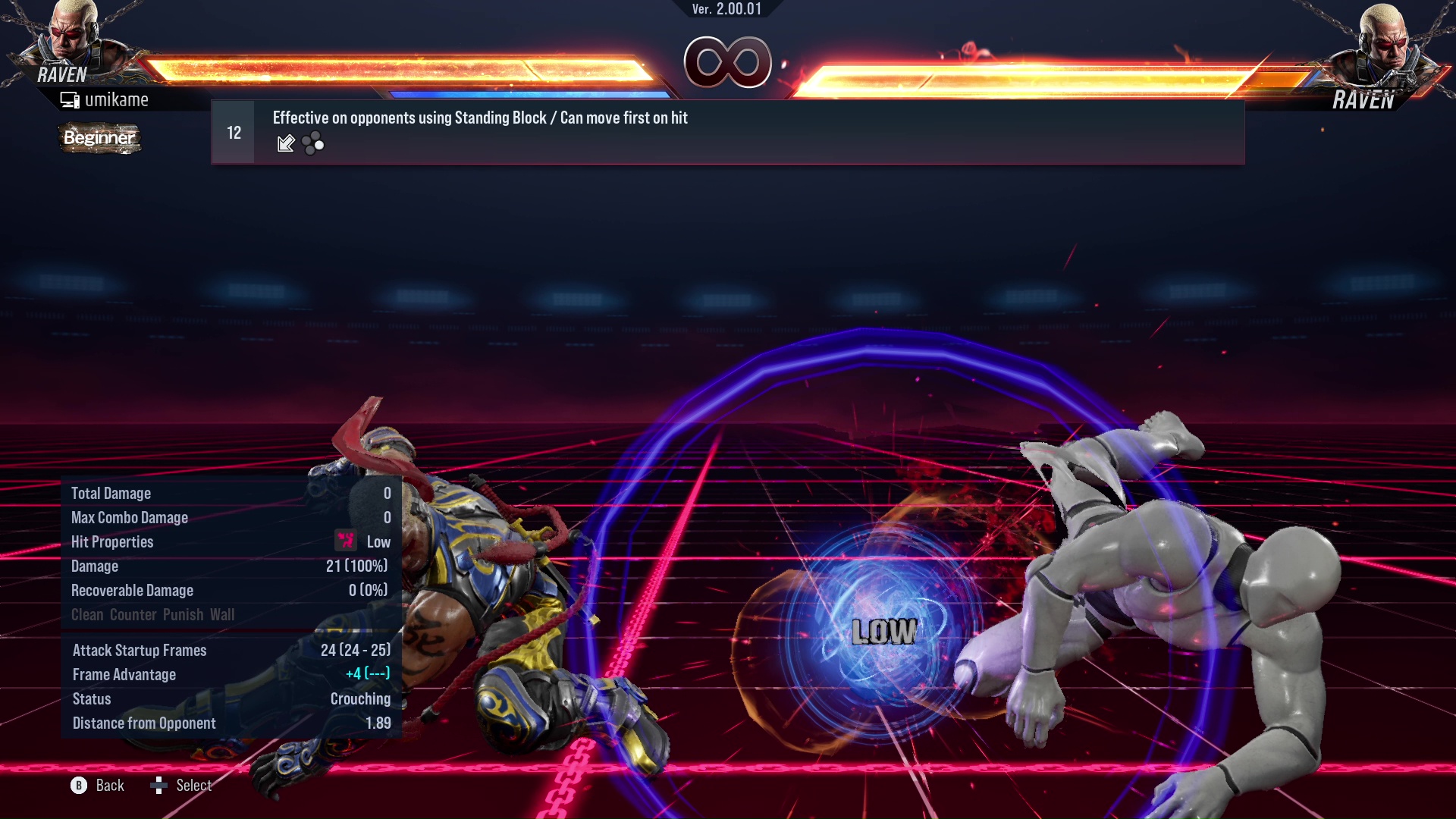 Effective on opponents using Standing Block / Can move first on hit